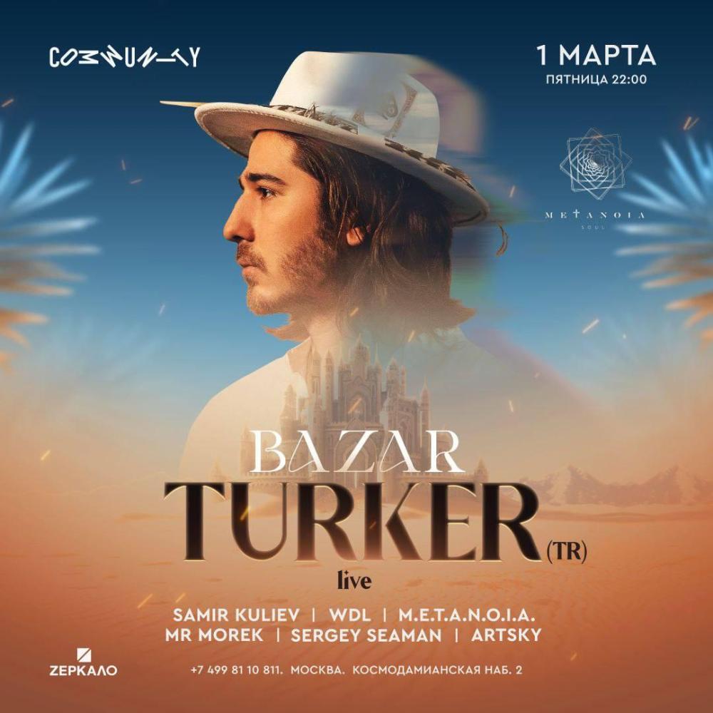 BAZAR (Turker Live)