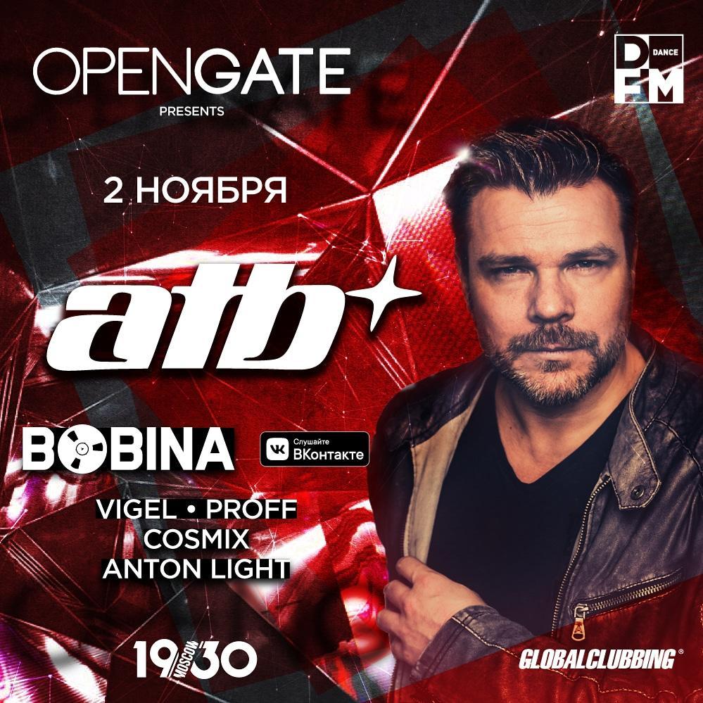 Open Gate: ATB, Bobina, Vigel