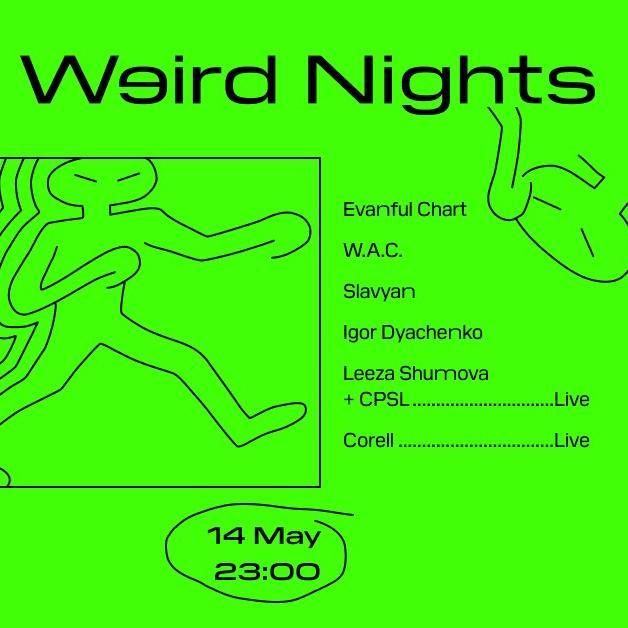 Get Busy x Weird Nights