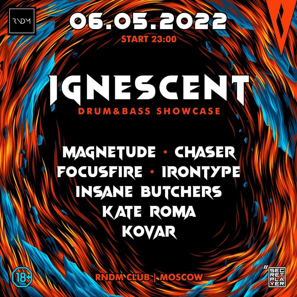 Ignescent Showcase w/ Magnetude