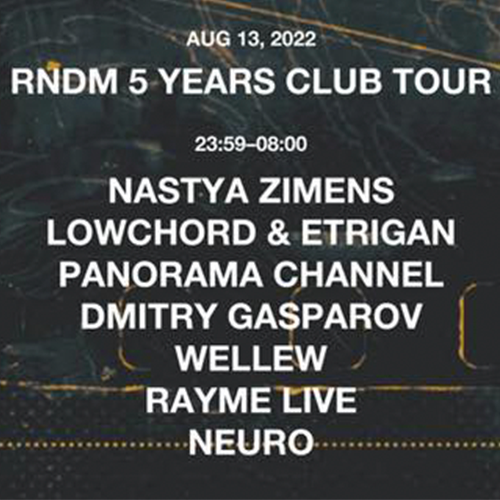 RNDM 5 YEARS CLUB TOUR