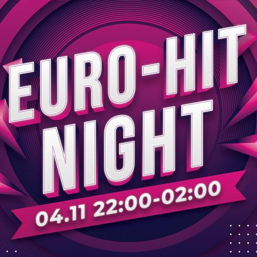 Euro-Hit night