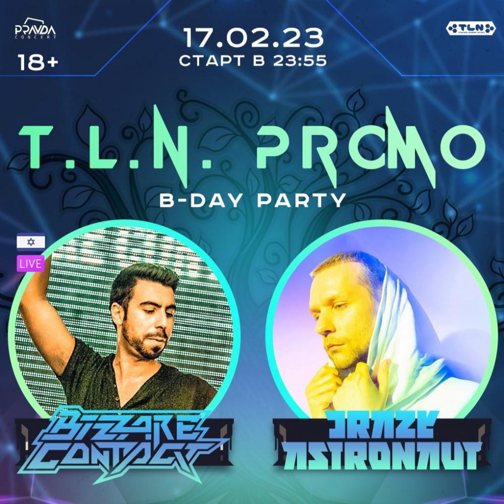 TLN Promo B-day Party