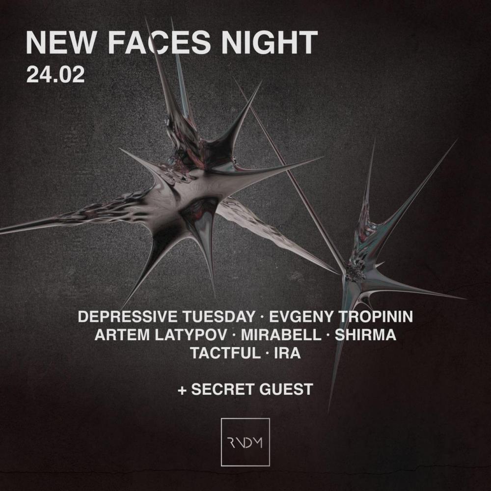 New Faces Night