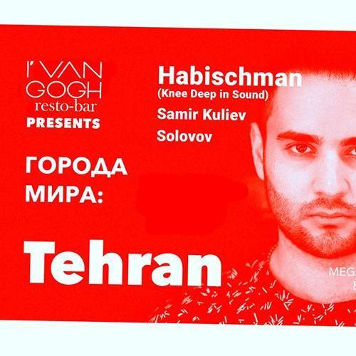 Chuvstvo Ritma - Tehran - Habischman