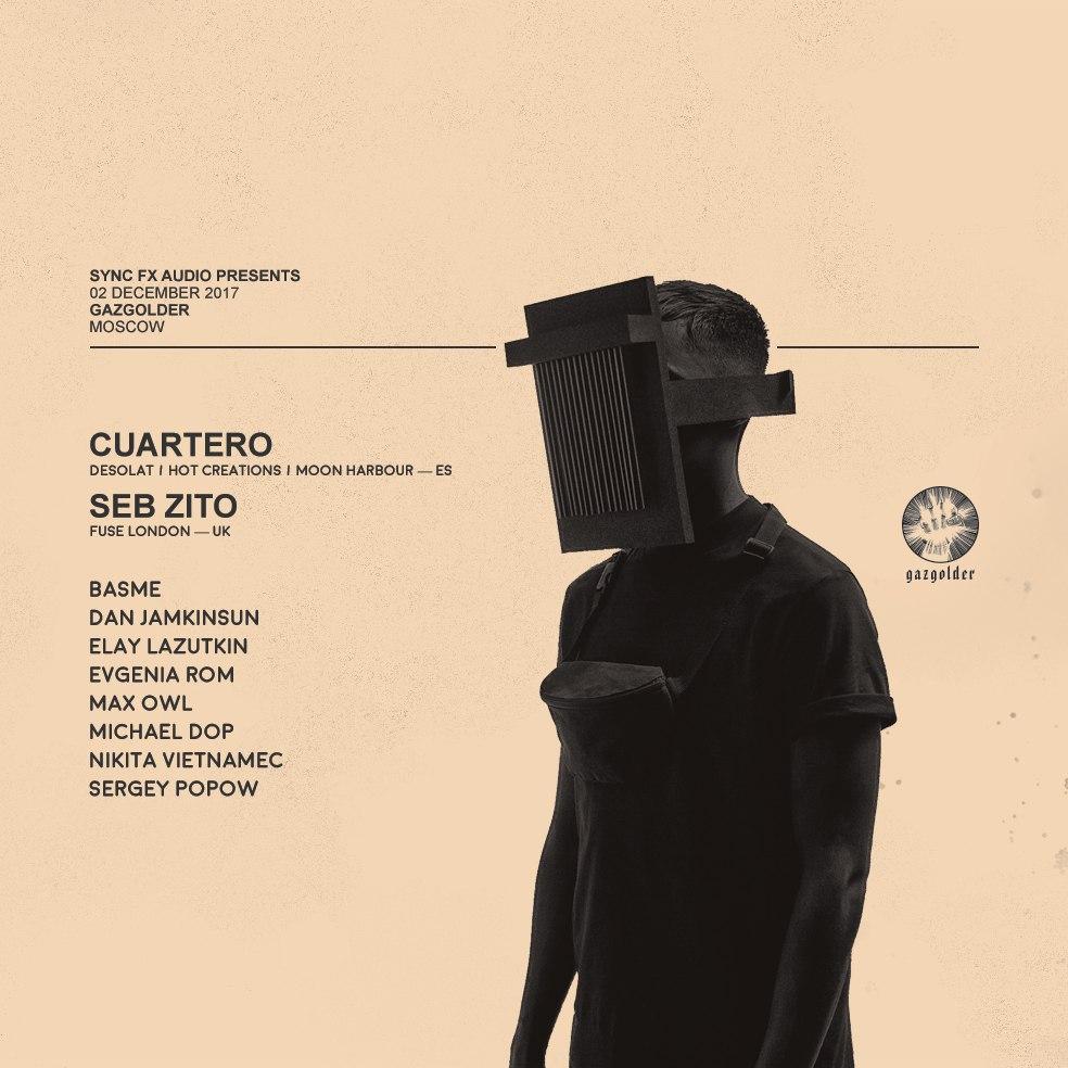 Synс Fx Audio w/ Cuartero, Seb Zito