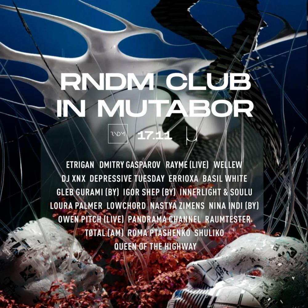 RNDM Club in Mutabor