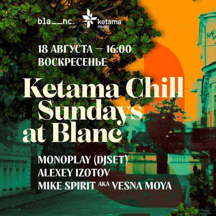 Ketama Chill Sunday