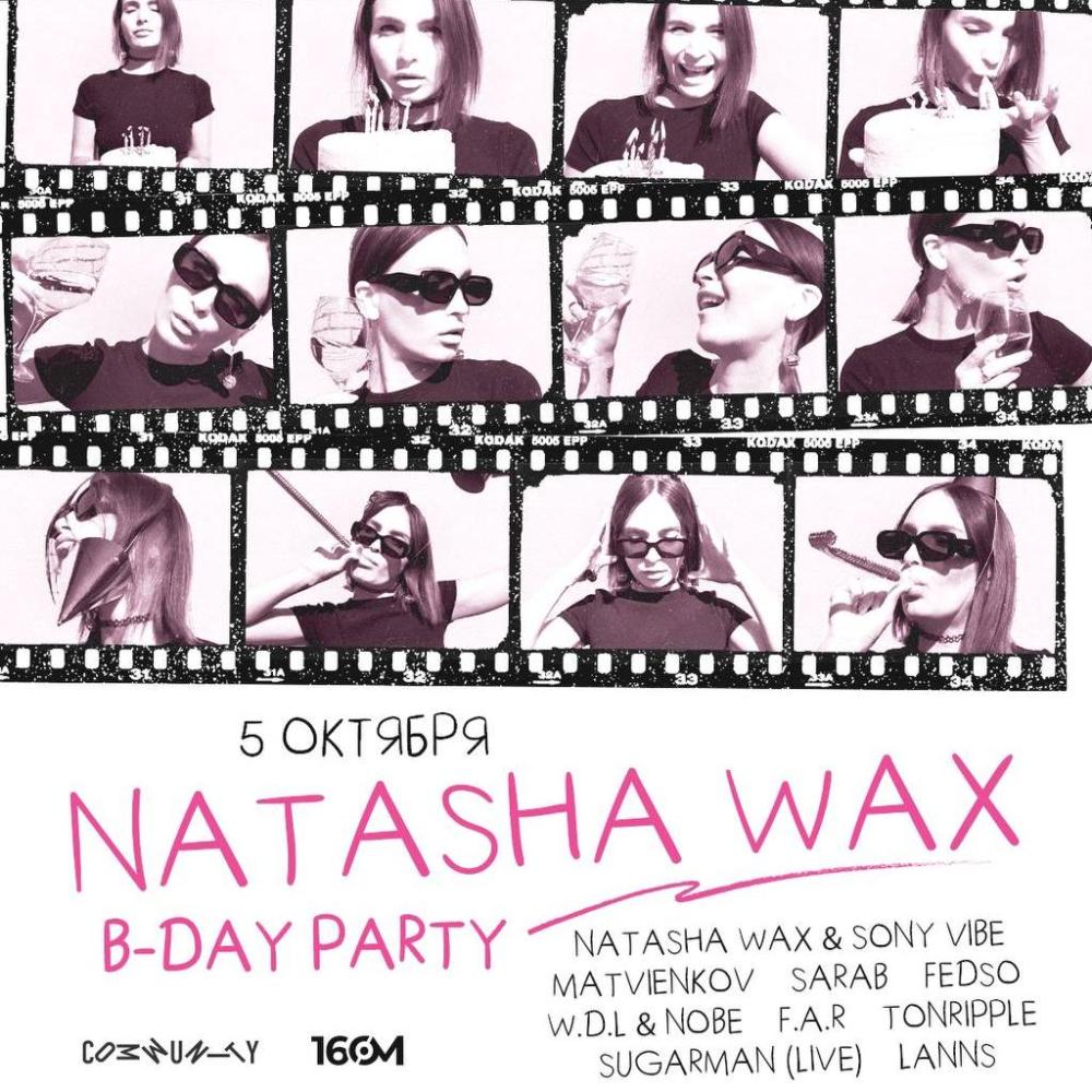 Natasha Wax Birthday