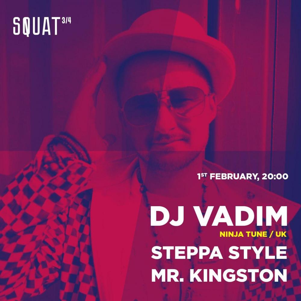 DJ Vadim (Ninja Tune, UK)