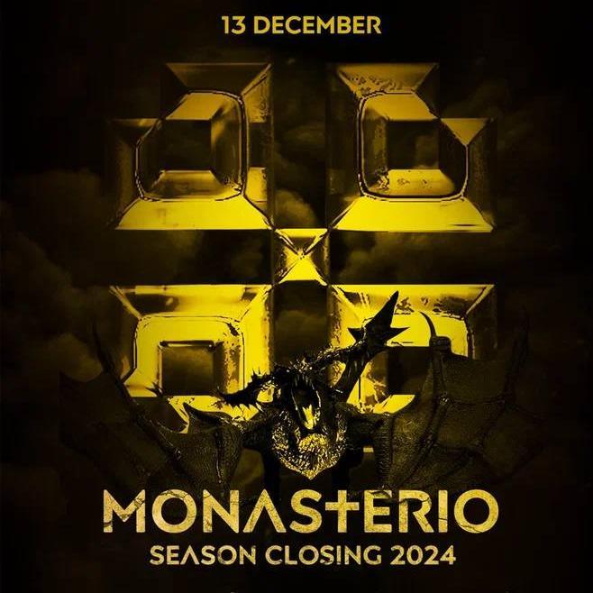 Monasterio Season Closing 2024