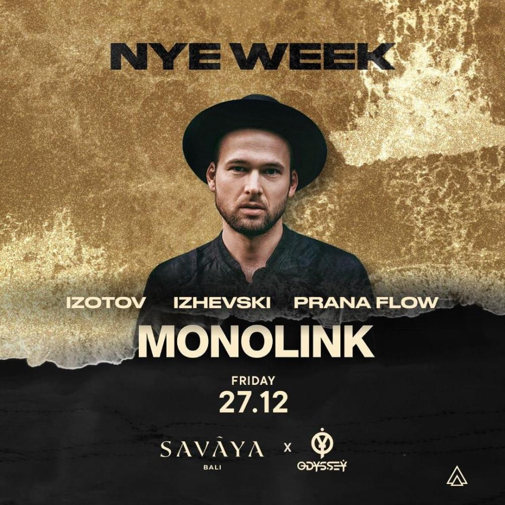 Monolink Show at Savaya Bali