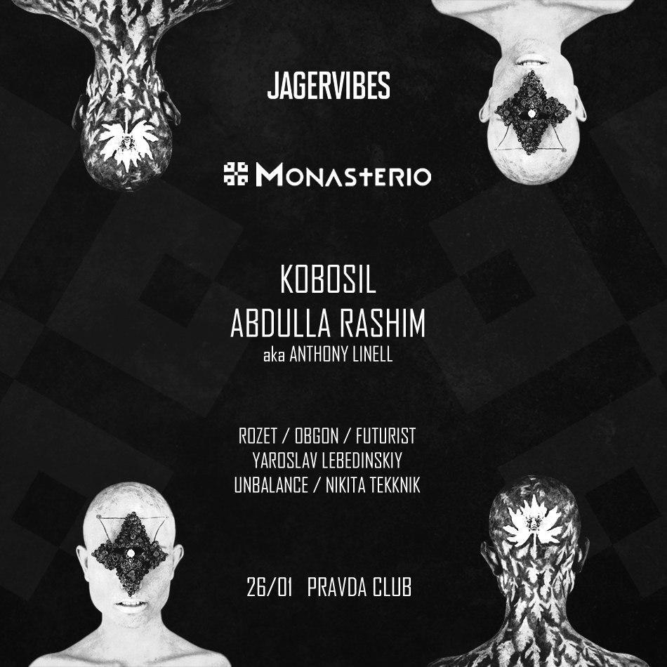Monasterio Night: Kobosil ✚ Abdulla Rashim