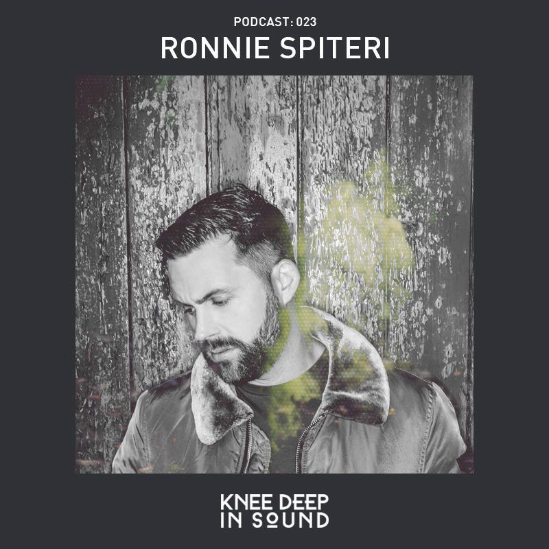 Knee Deep In Sound Podcast 023 - Ronnie Spiteri