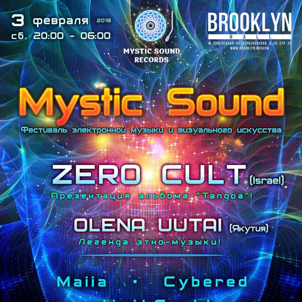 Mystic Sound w/ Zero Cult
