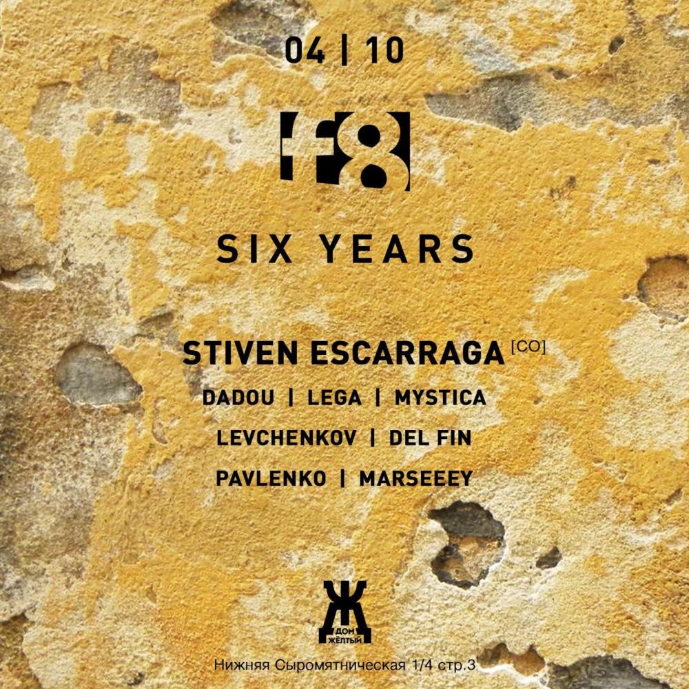 Six years F8