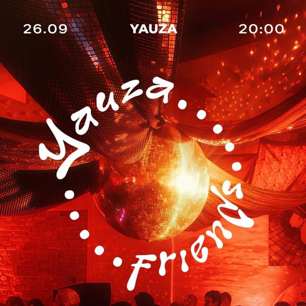 Yauza Friends