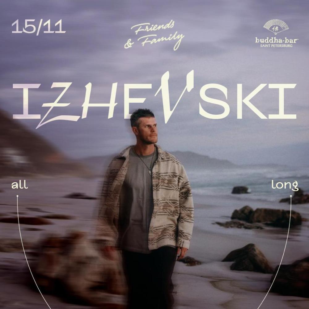 Izhevski all night long