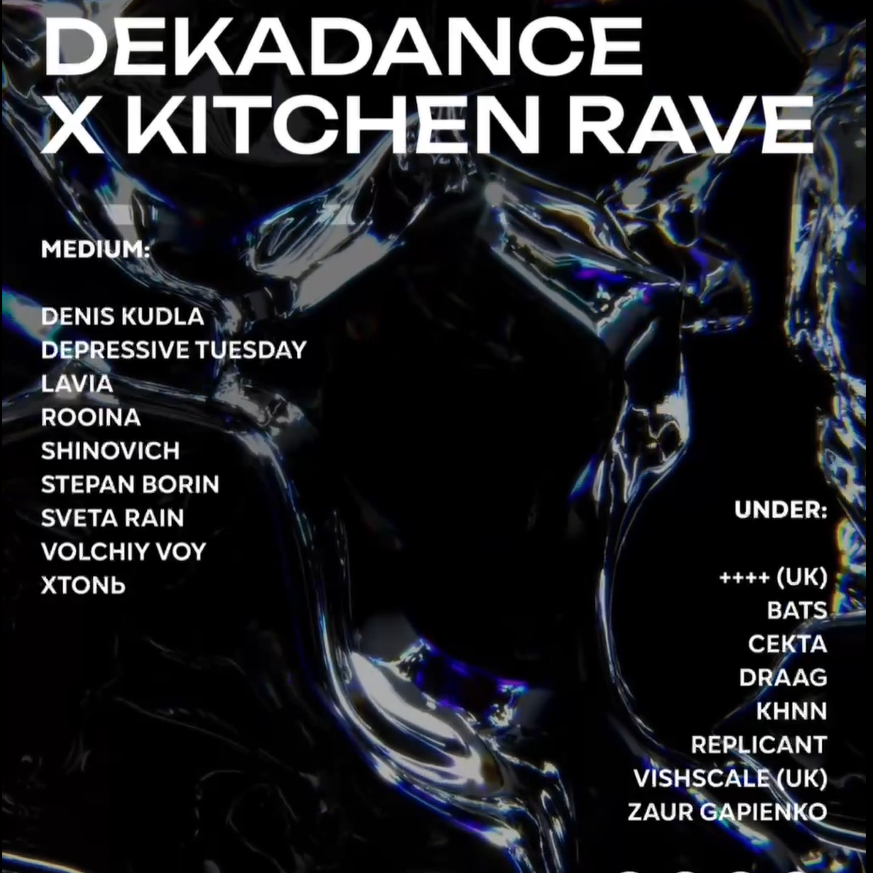 Dekadance  x Kitchen Rave