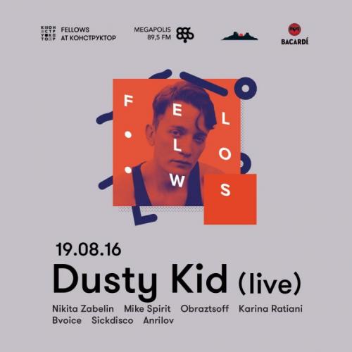 Fellows: Dusty Kid