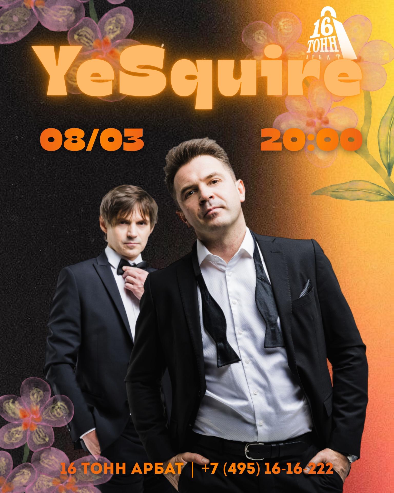 YeSquire // DJ Frants