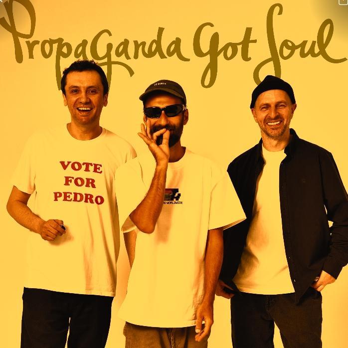 Propaganda Got Soul