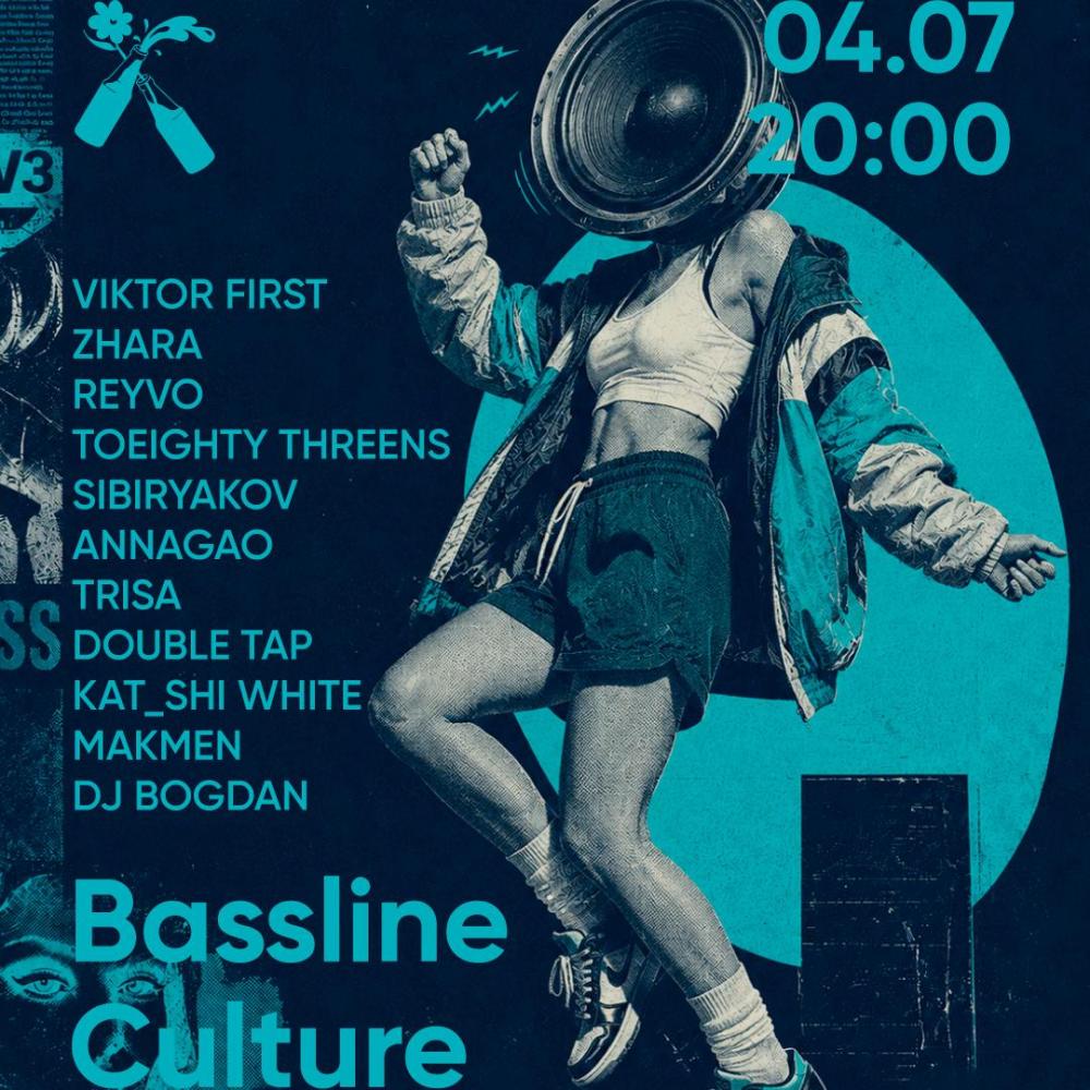 Bassline Culture #8