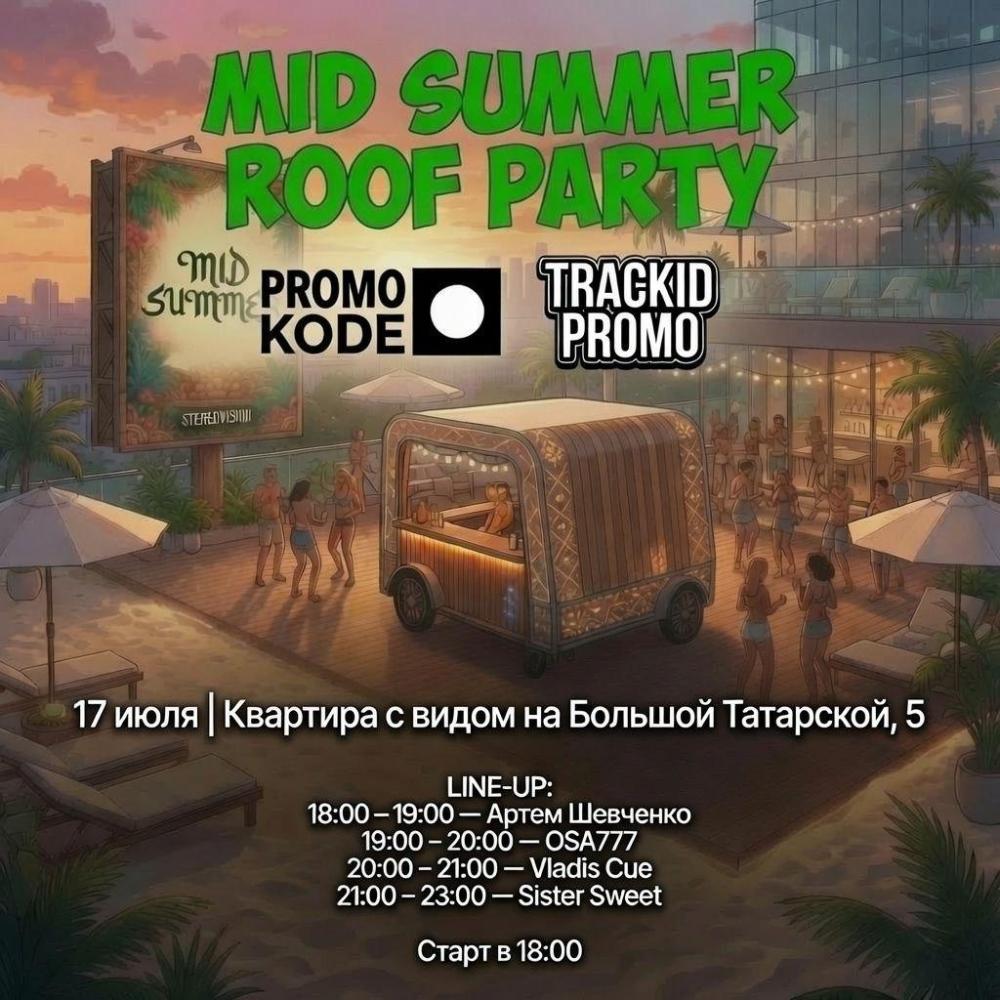 Mid Summer Roof Party