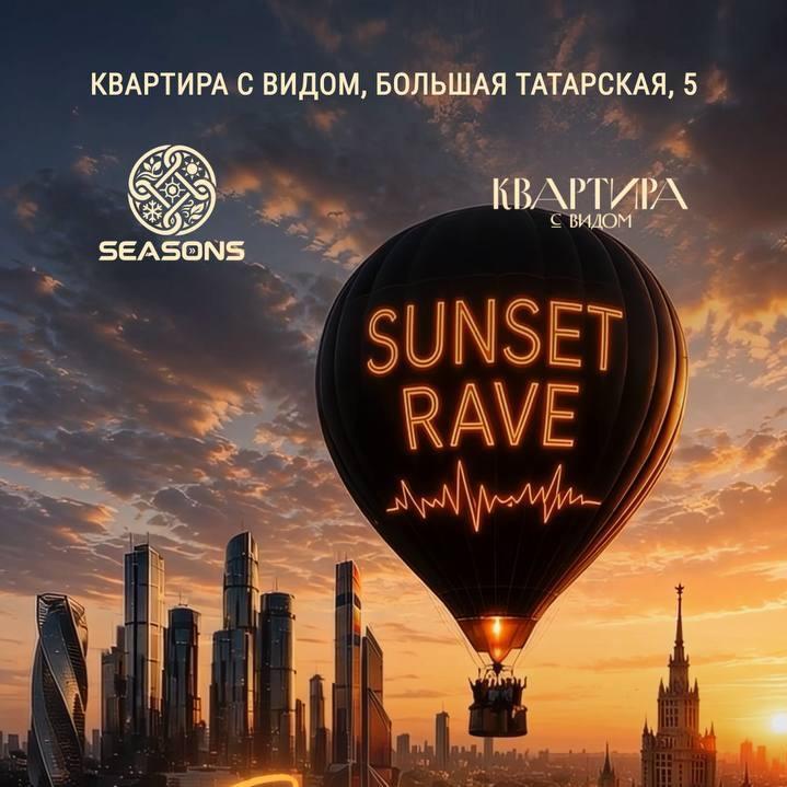 Sunset Rave by Seasons