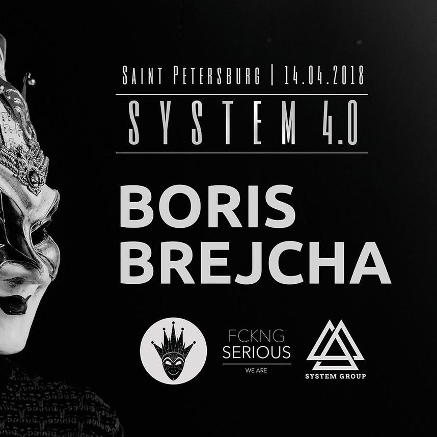 SYSTEM 4.0 w/ Boris Brejcha (Спб)