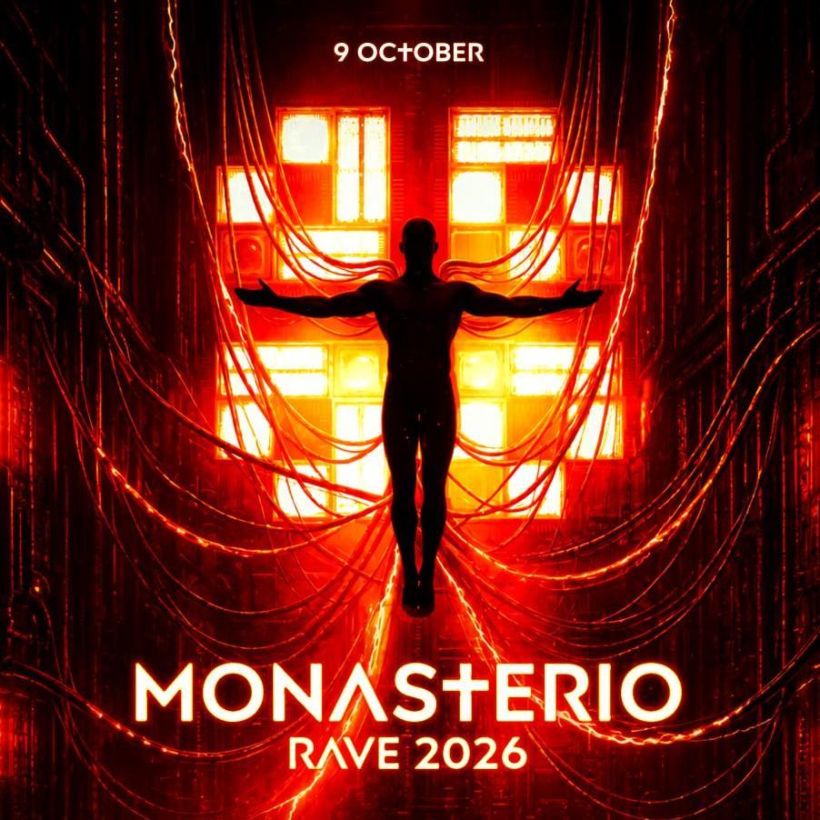 Monasterio Rave 2026
