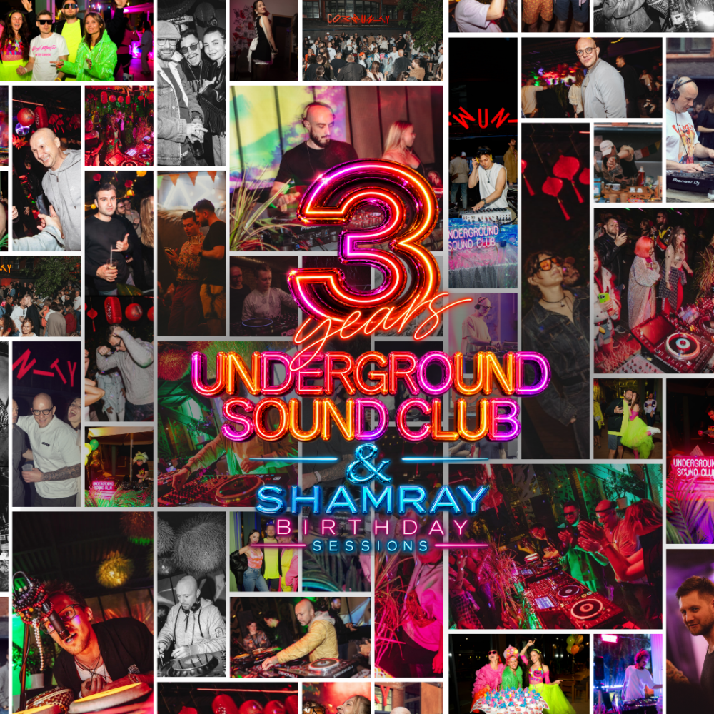 Underground Sound Club: 3 Years