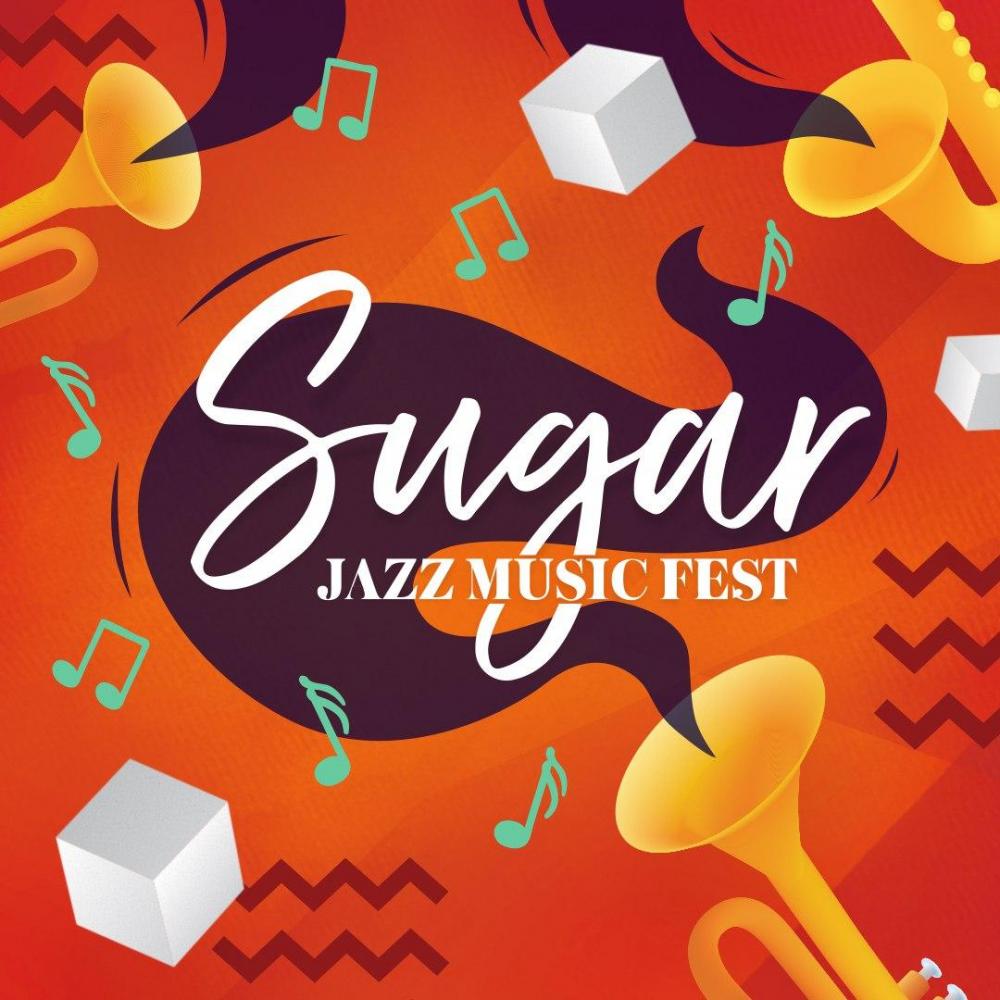 Sugar Jazz Music Fest 2018