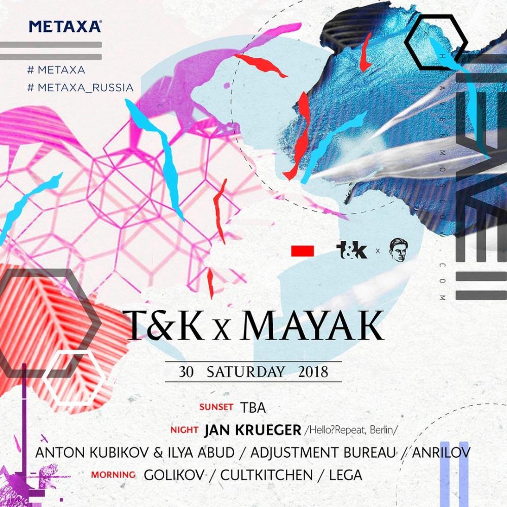 T&K x MAYAK at Heaven Moscow