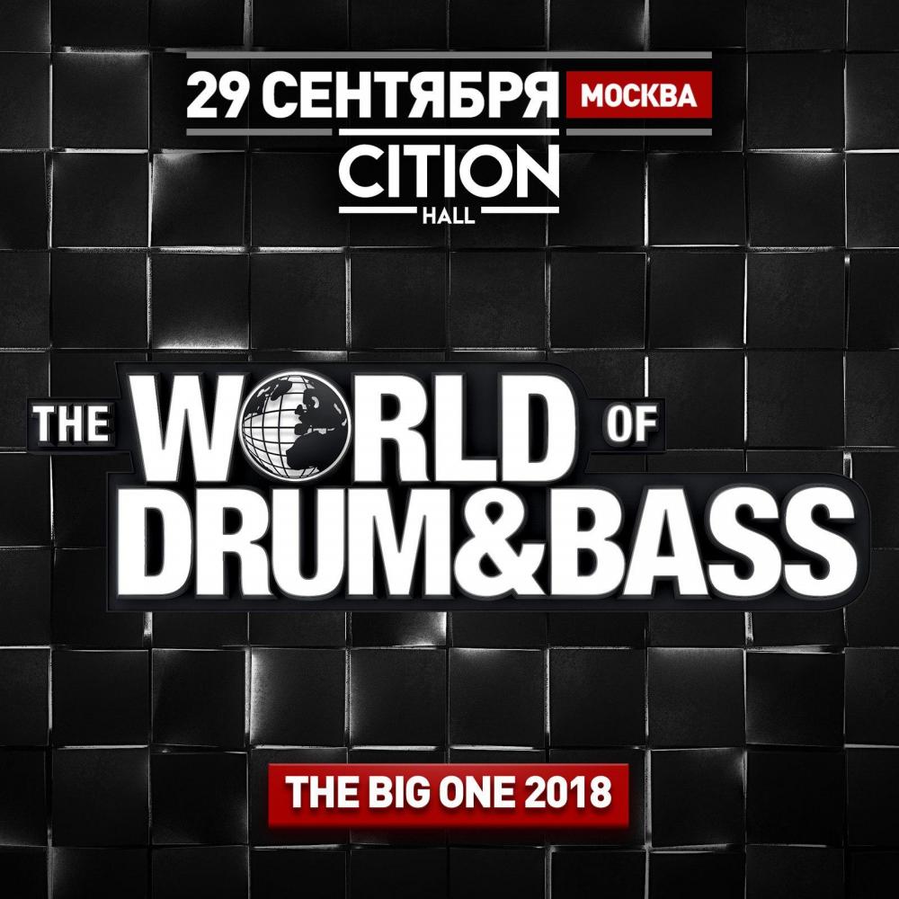 World of Drum&Bass: THE BIG ONE 2018