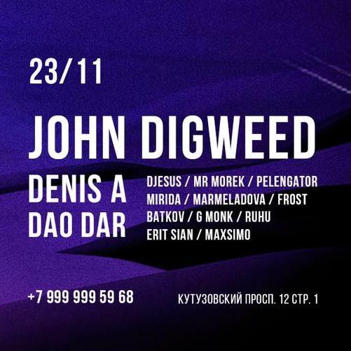 John Digweed, Denis A, Dao Dar