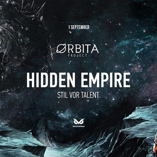 Orbita Project w/ Hidden Empire