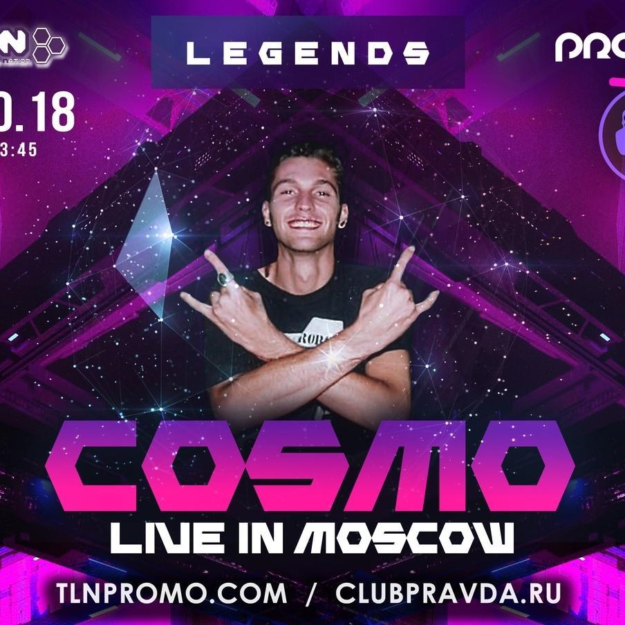 Cosmo Live in Moscow - Legends