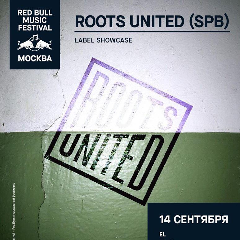 Red Bull Music w/ Roots United