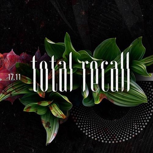 T&K Session - Total Recall