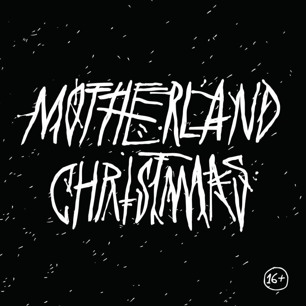 Motherland Christmas 2019