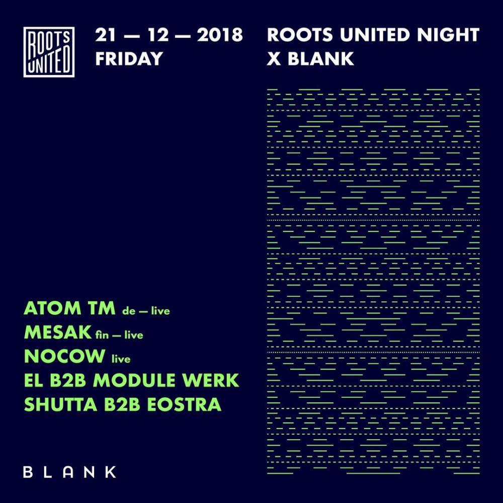 Roots United Night x Blank