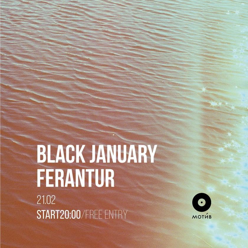 Black January w/ Ferantur