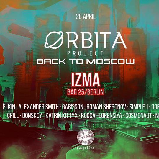 Orbita project: Back to Moscow