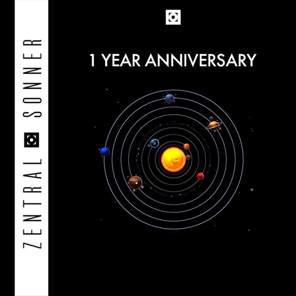 Zentral Sonner 1 Year Anniversary