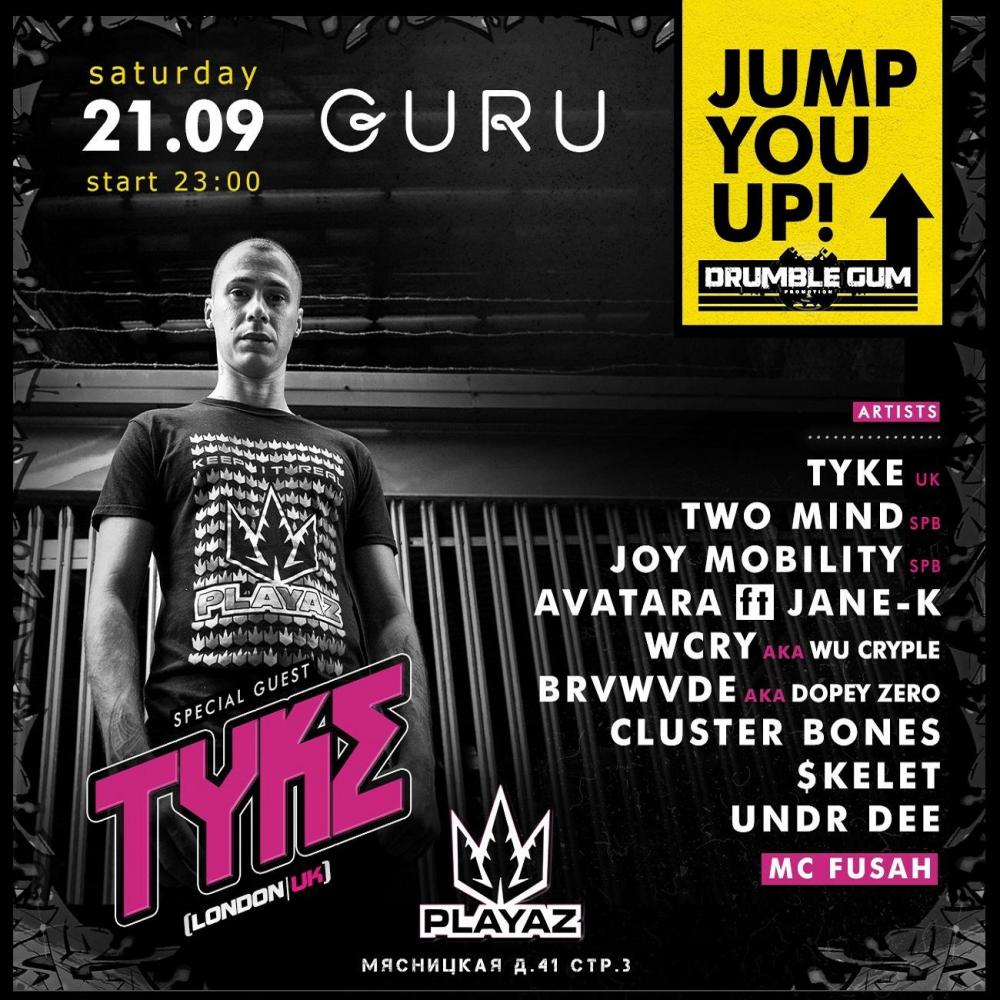 Jump You Up! ft. Tyke (UK)
