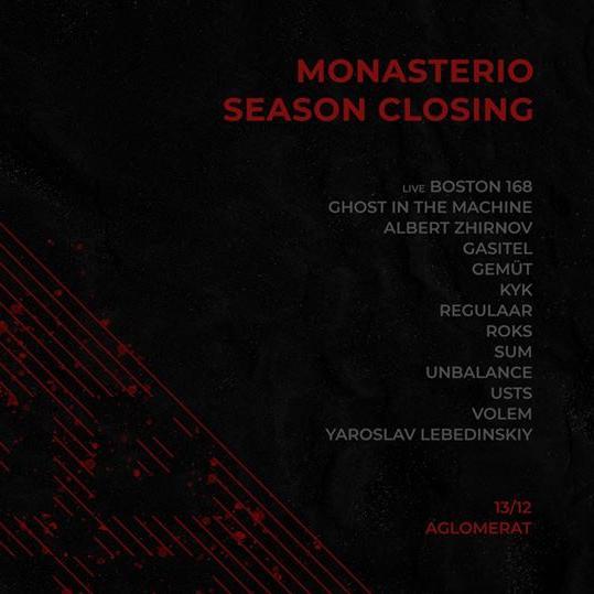 Monasterio 2019 Season Closing
