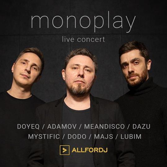 Monoplay live concert