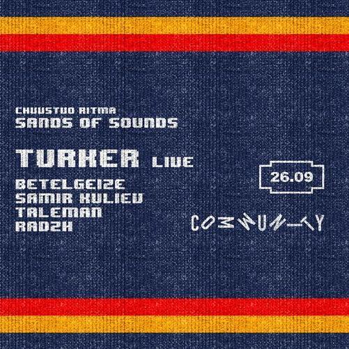 Sands of Sounds w/Turker (live)