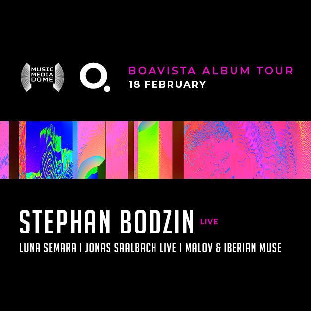 Stephan Bodzin (Live) Boavista Album Tour